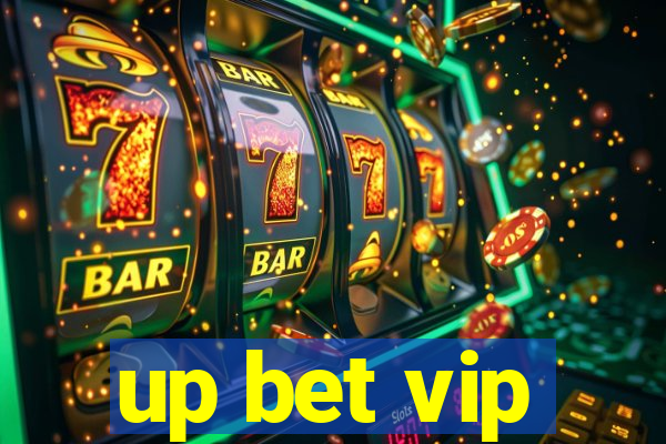 up bet vip